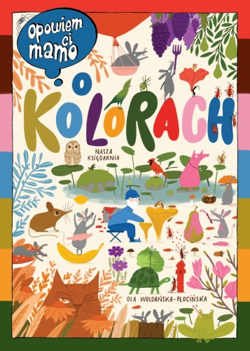 opowiem_ci_mamo_o_kolorach_9788310139788.jpg